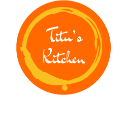 Titu's Kitchen